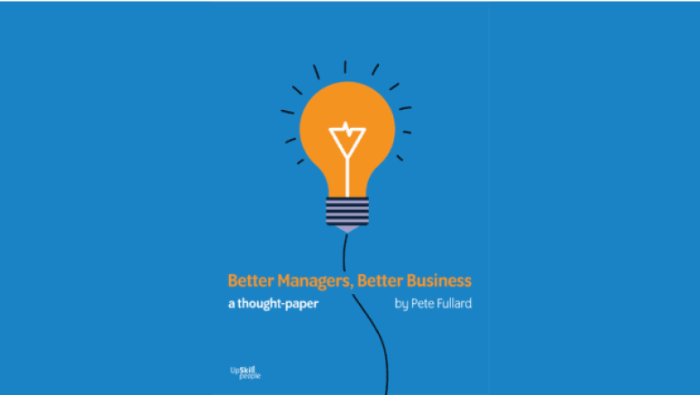 People management book from Pete Fullard, CEO of Upskill People - dowlnoads thought paper
