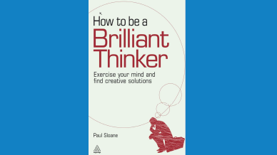 Paul Sloane, How to be a Brilliant Thinker - Managing People Resource